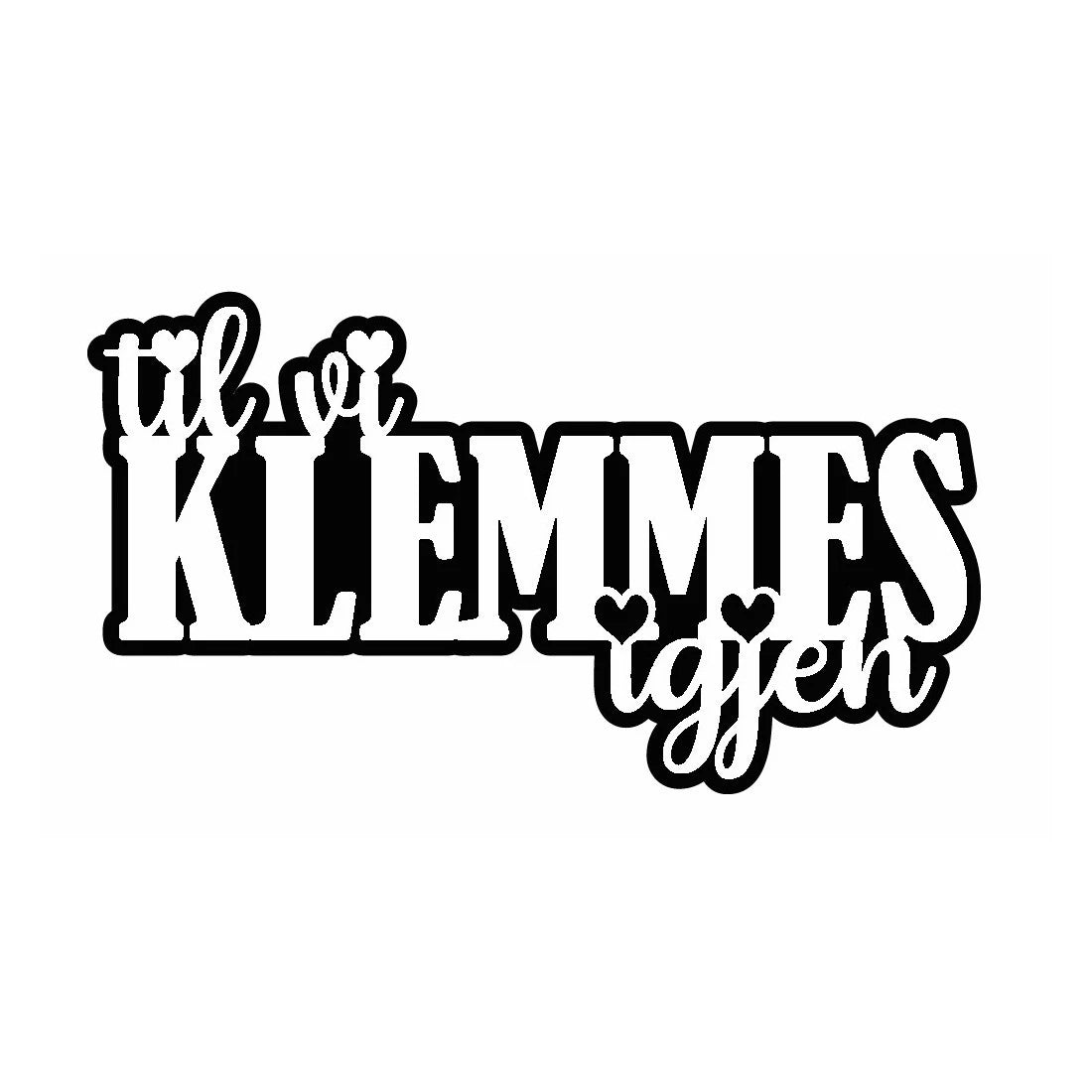 NYHET! « til vi klemmes igjen» tekstdie m/skyggdie