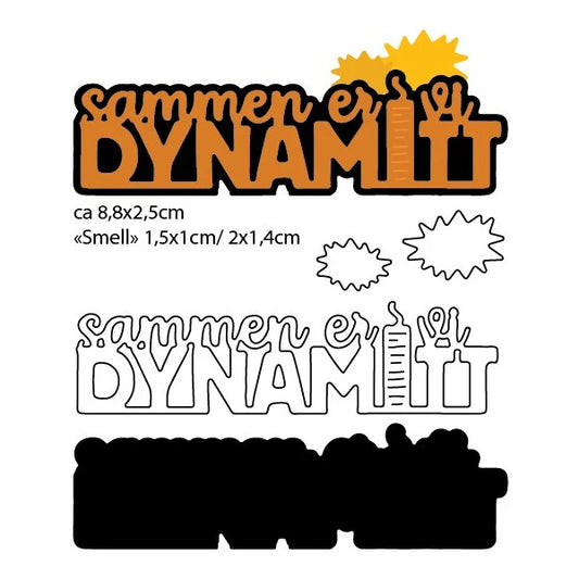 NYHET! « Sammen er vi DYNAMITT» tekstdie m/skygge - die
