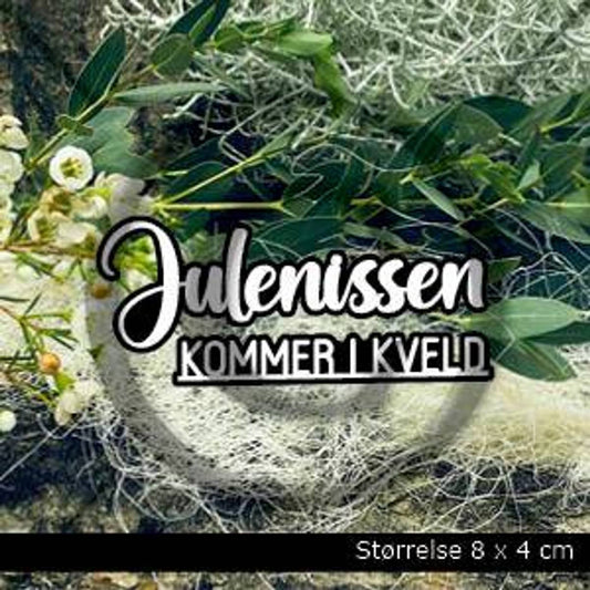 SALG! Papirdesign die - julenissen kommer i kveld Pd1121