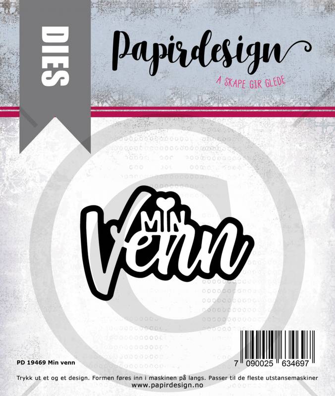 Papirdesign tekst dies - Min venn  - pd 19469