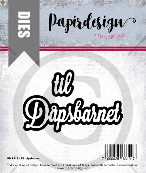 Papirdesign die - Til Dåpsbarnet