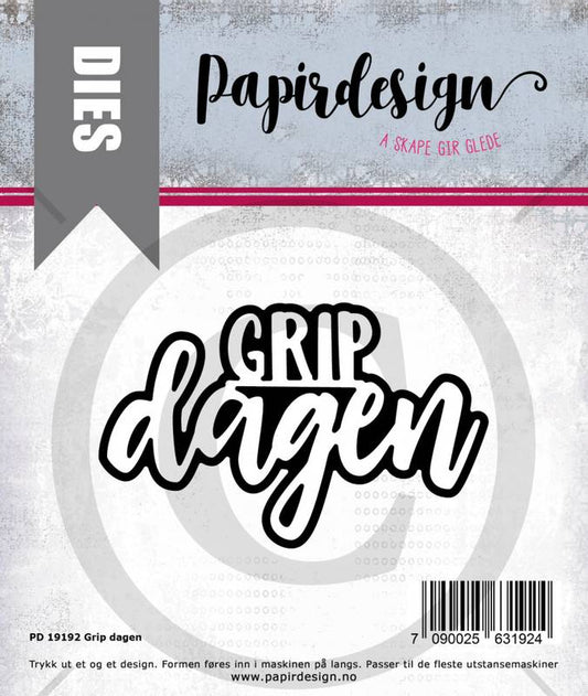 Papirdesign tekstdie -  Grip dagen -  die m/skyggedie pd 19192