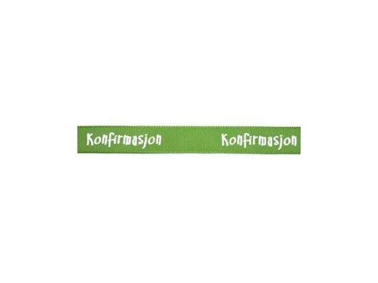 Bånd med tekst " Konfirmasjon" - lime 10mm