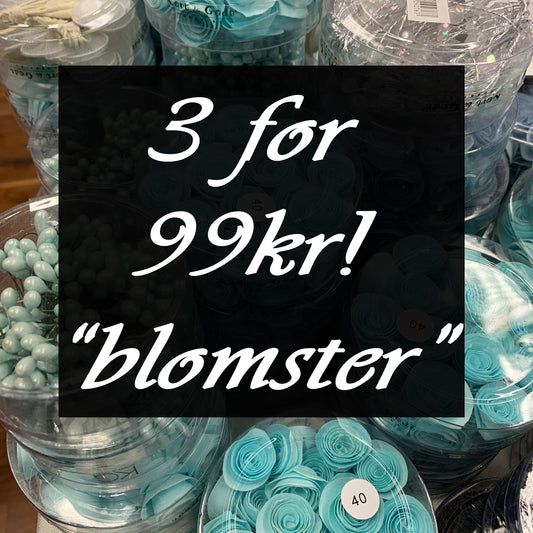 3 for 99kr: Blomster