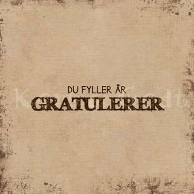 TILBUD kort - kort med tekst brun «Du fyller år GRATULERER»