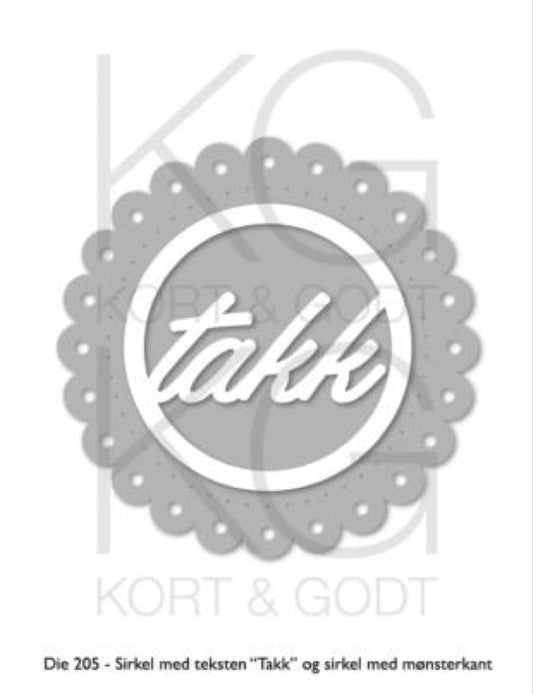 KG Kort & Godt dies, sirkel med « takk» og sirkel med scallop kant. Die 205.